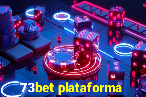 73bet plataforma